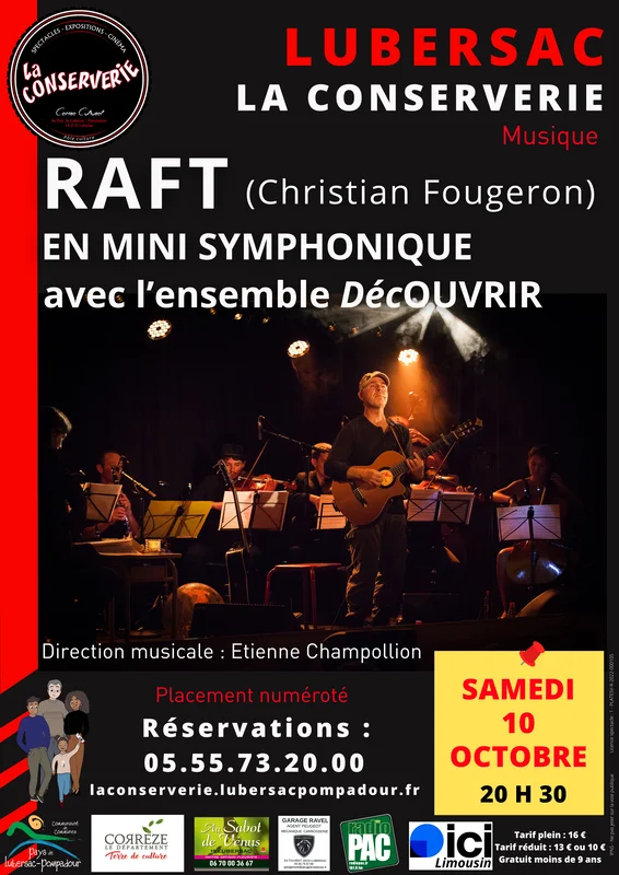 La Conserverie : Raft en mini symphonique