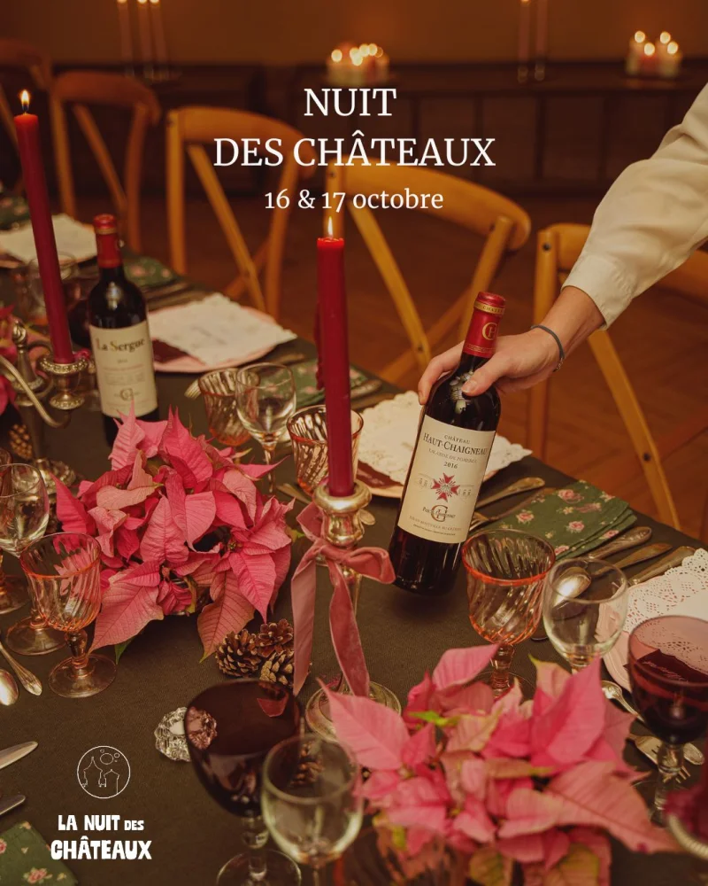 La nuit des Châteaux - Château Haut-Chaigneau