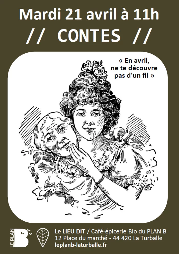 Matinée contes : "Ne te découvre pas d'un fil"