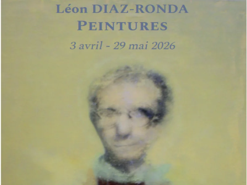EXPOSITION DE LÉON DIAZ-RONDA