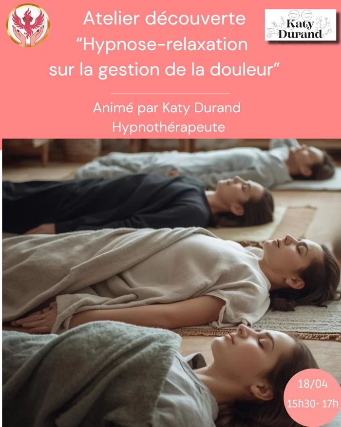 Atelier découverte hypnose-relaxation sur la gestion de la douleur chronique