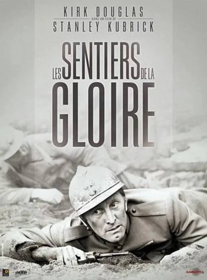 LES SENTIERS DE LA GLOIRE