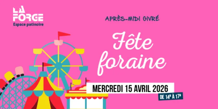 Ambiance de fête foraine à la patinoire La Forge