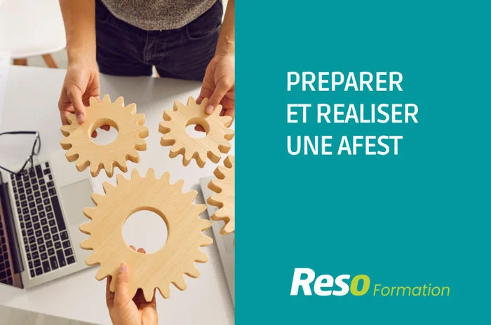 Formation "Préparer et réaliser une AFEST"