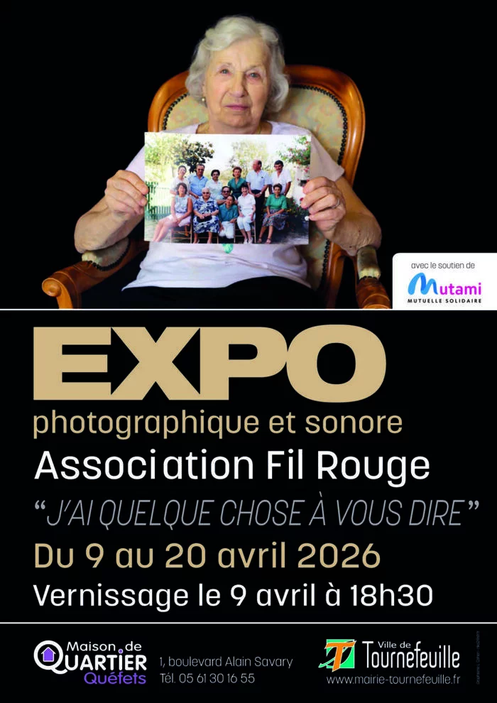 Exposition "J’ai quelque chose à vous dire" - Du 9 au 20 avril