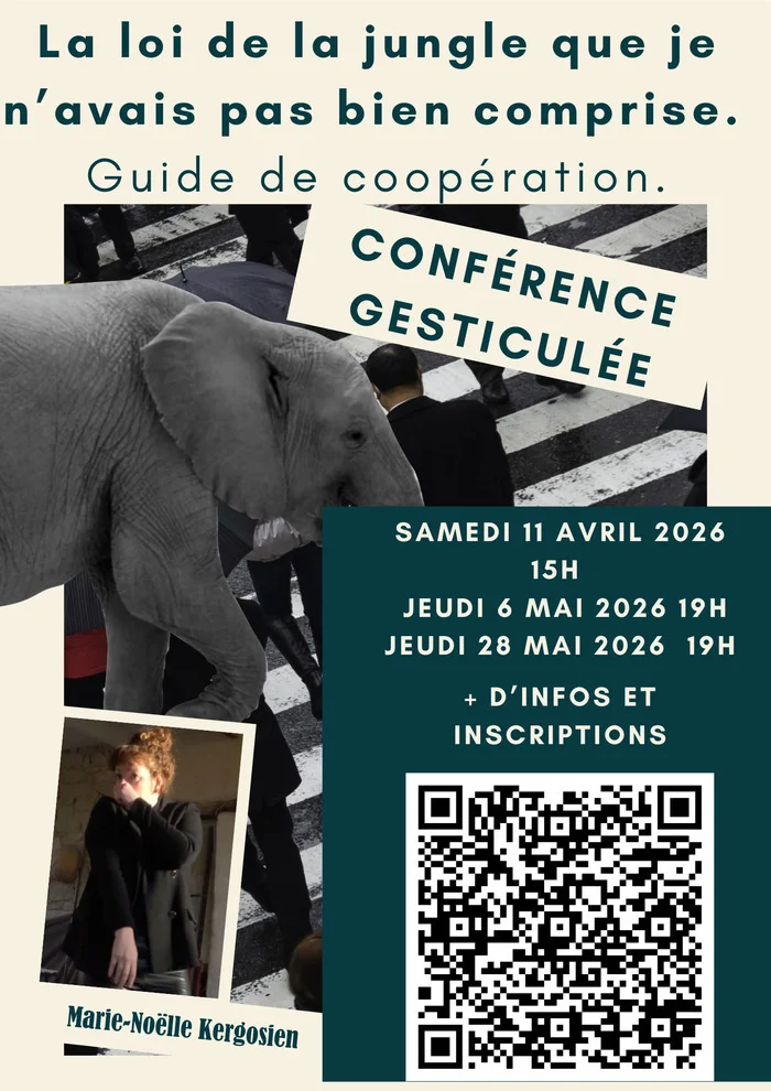 Conférence gesticulée "La loi de la jungle que je n'avais pas bien comprise"