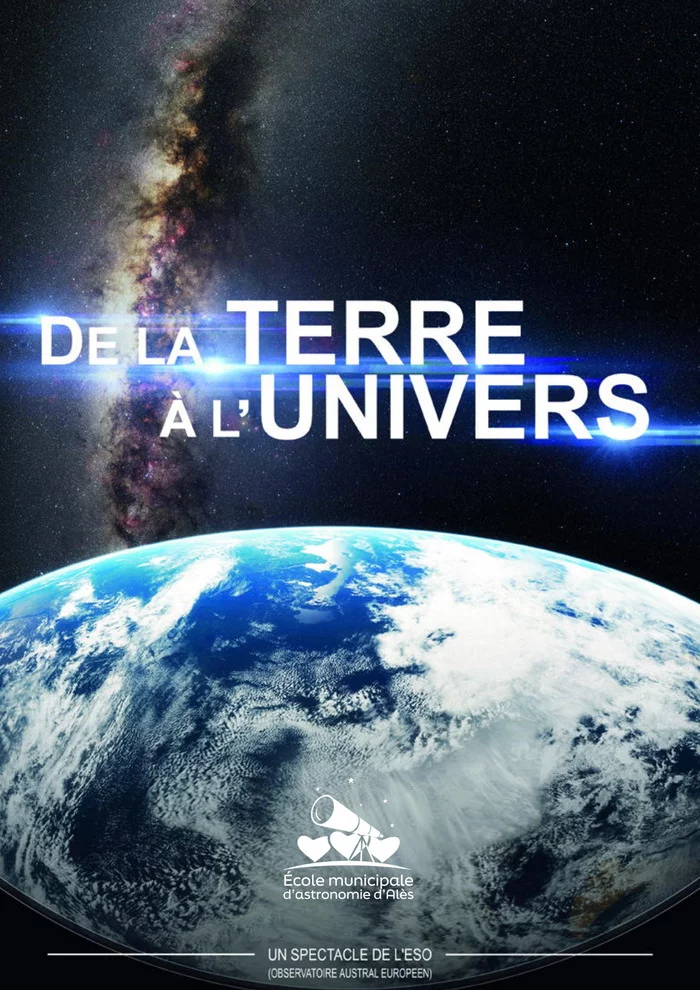 De la Terre à l'Univers