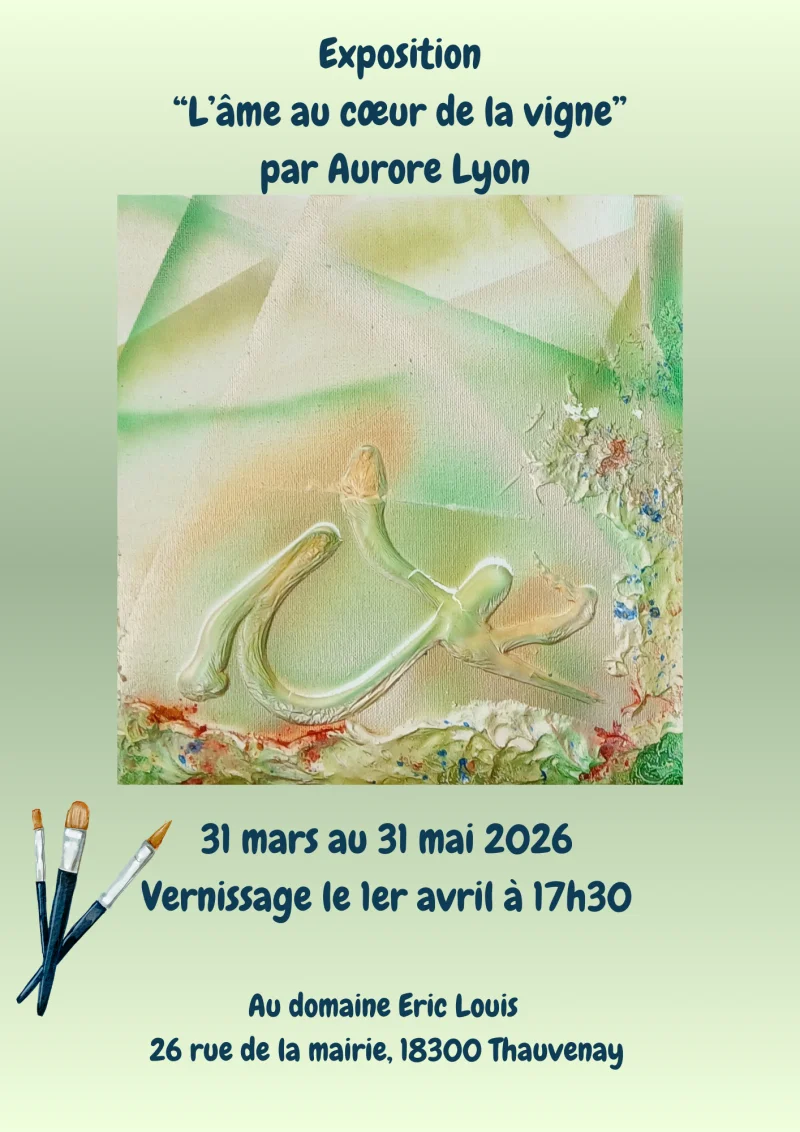 [EXPOSITION] L'âme au coeur de la vigne