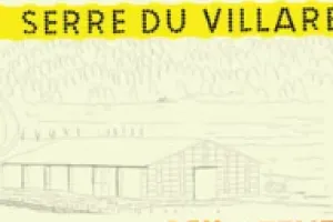 PORTES OUVERTES LA SERRE DU VILLARET