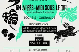 Ateliers sous le tipi