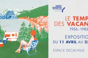 Exposition : Le temps des vacances (1956 - 1982)