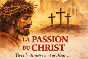 Spectacle "La passion du Christ"