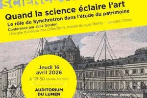 Science à la coque : "Quand la science éclaire l’art : le rôle du synchrotron dans l’étude du patrimoine"