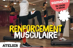Atelier de renforcement musculaire