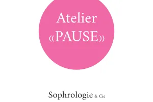 ATELIER "PAUSE"
