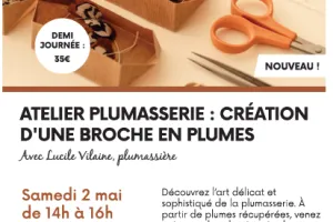 Atelier plumasserie : création d'une broche en plumes