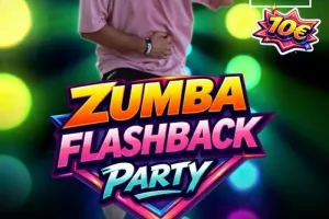 Zumba Flashback Party