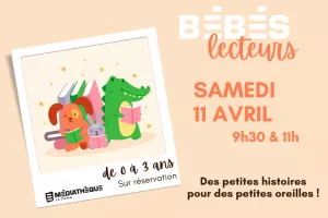 Médiathèque Le Dôme : Bébés lecteurs