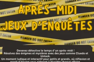 Après-midi jeux d'enquête