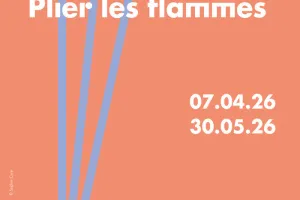 Exposition Sophie Cure - Plier les flammes