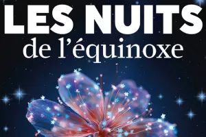 Les nuits de l'équinoxe organisée par l'association "La tête dans les étoiles"