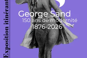 George Sand, 150 ans de modernité