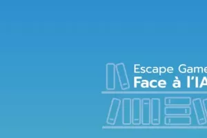 Escape Game face à l'IA