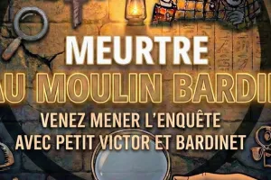 Escape Game - Meurtre au Moulin Bardin