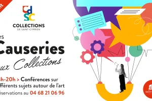 LES CAUSERIES AUX COLLECTIONS