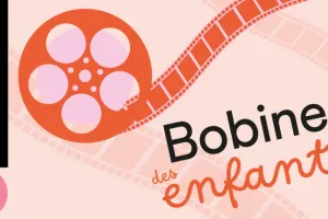 La bobine des enfants