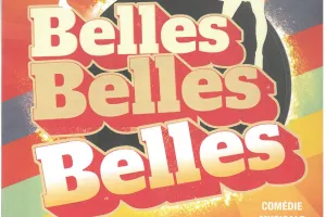 Belles Belles Belles