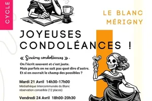 Ateliers d'ecriture: Joyeuses condoléances !