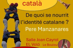 CONFÉRENCE "PATRIMONI CATALÀ" PAR PERE MANZANARES