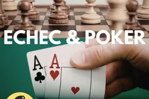 Soirée Jeux : Echec & Poker