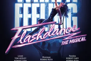 Flashdance - The Musical à Niort