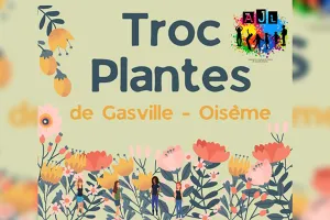 Troc Plantes de Gasville-Oisème