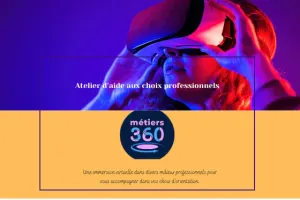 ERIP de Dax - Atelier d'aide à l'orientation - Métiers 360° - 04/26