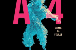 A4 (comme Lafeuille) – Philippe LAFEUILLE