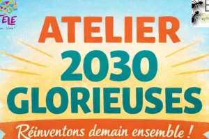 Atelier 2030 glorieuses avec Belokane autour d'un apéro dinatoire