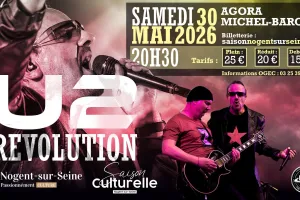 Concert U2 Révolution à l'Agora Nogent-sur-Seine