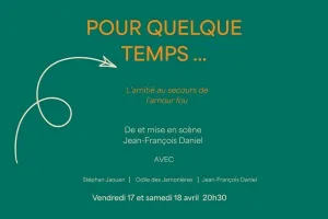 Pour quelque temps…