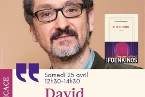 Dédicace avec David Foenkinos