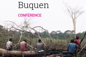 CONFÉRENCES de ANTOINE BUQUEN « Photographie et anthropologie : les luttes autochtones au Brésil »