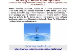 La Coopérative des savoirs  propose : Qi Gong et danse contemporaine