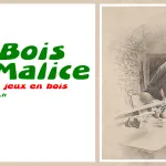 BOIS MALICE